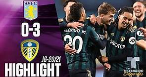 Highlights & Goals | Aston Villa vs. Leeds United: 0-3 | Telemundo Deportes