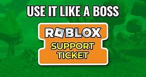 What To Do With Roblox Support Ticket