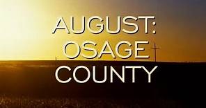 August: Osage County - Cine Trailer 2013 - (English)