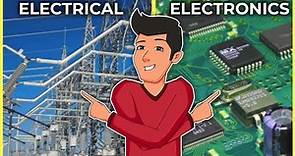 ELECTRICAL vs ELECTRONICS Engineering | What's the Difference?