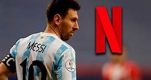 Netflix presenta tráiler de documental sobre Messi y enciende las redes con polémica frase
