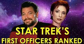 Star Trek First Officers Ranked Worst to Best