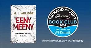 M. J. Arlidge - Eeny Meeny. WHSmith Richard and Judy Book Club Podcast Summer 2014