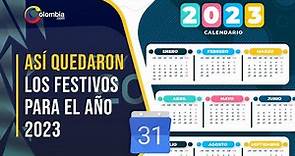 Calendario de días festivos 2023 en Colombia