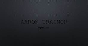 Aaron Trainor Demo Reel