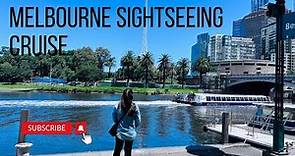MELBOURNE SIGHTSEEING CRUISE RIVER GARDENS