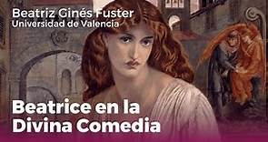 Conferencia "Beatrice y la Divina Comedia" | Beatriz Ginés Fuster - Universidad de Valencia