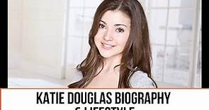 Katie Douglas Bio, Height, Age, Weight, Boyfriend, Facts