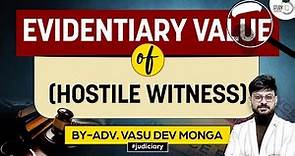 Evidentiary Value of Hostile Witness | Indian evidence act | StudyIQ Judiciary