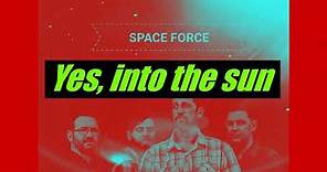 Space Force Official Lyric Video