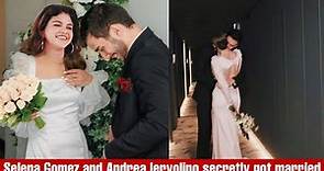 Omg! Selena Gomez and Andrea Iervolino secretly got married together in LA