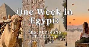 One Week in Egypt: The Ultimate Itinerary | Full Itinerary & Guide