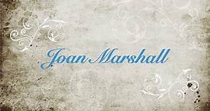Joan Marshall - 1934 to 2020 - A True Cancer Warrior!