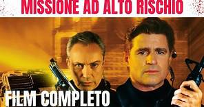 Missione ad alto rischio | Thriller | Film Completo in Italiano