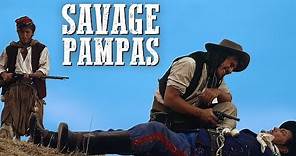 Savage Pampas | WESTERN Movie in Full Length | Free Movie | English | HD | Full Movie