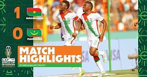 HIGHLIGHTS | Burkina Faso vs Mauritania -MD1 | ملخص مباراة بوركينا فاسو وموريتانيا