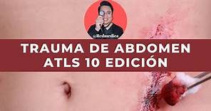 ATLS | Trauma de abdomen | #ENARM2021 | 🩺Dr. Treviño