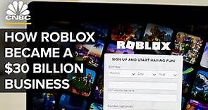How Roblox Became A $30 Billion Company