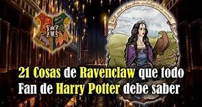 21 Cosas sobre Ravenclaw que todo fan de Harry Potter debe saber