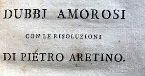 Pietro Aretino - Dubbi amorosi e sonetti lussuriosi - 1792