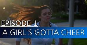 Secret Diary of an American Cheerleader Season 1 Ep. 1 - A Girl's Gotta Cheer