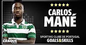 CARLOS MANÉ ● Sporting CP ● Goals & Skills