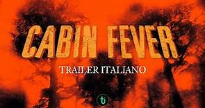 Cabin Fever (2003) - Trailer