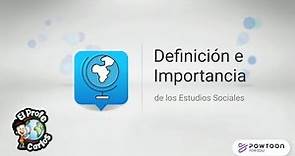 Definición e Importancia de los Estudios Sociales y la Educación Cívica (4° Grado)