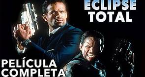 Eclipse Total (1993) | Película Completa [720p] | Crimen