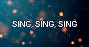 SING, SING, SING (Lyrics) - Chris Tomlin