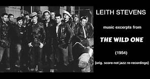Leith Stevens: music from The Wild One (1954)