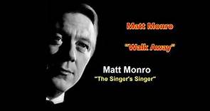Matt Monro - 'WalkAway' (with lyrics)