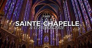 SAINTE-CHAPELLE and CONCIERGERIE | The sparkling and the somber historic heart of Paris!