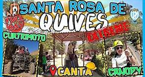 SANTA ROSA DE QUIVES- Cómo llegar fácil y sin guía || CANOPY Y CUATRIMOTO ★ FULL DAY 👌