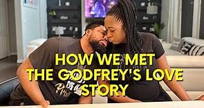 HOW I MET MY BEAUTIFUL WIFE; ITS WAS A MIRACLE - MR AND MRS GODFREY