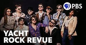 Yacht Rock Revue: 70s & 80s Hits, Live from New York | Sneak Peek | PBS