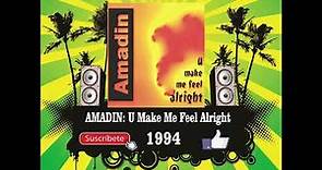 Amadin - U Make Me Feel Alright (Radio Version)