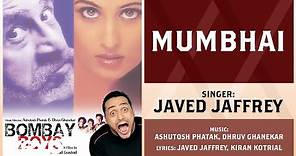 Mumbhai Best Audio Song - Bombay Boys|Naseeruddin Shah|Rahul Bose|Rahul Bose