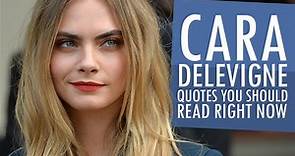 Cara Delevingne Quotes You Should Read Right Now