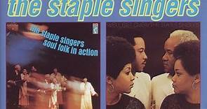 The Staple Singers - Soul Folk In Action / We'll Get Over