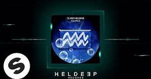 Oliver Heldens - Aquarius (Official Audio)