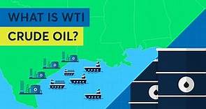 What is WTI Crude Oil?