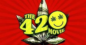 The 420 Movie - Trailer (2020)