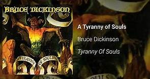 Bruce Dickinson - A Tyranny Of Souls (Official Audio)
