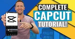 CapCut Video Editing Tutorial - COMPLETE Guide (2021)