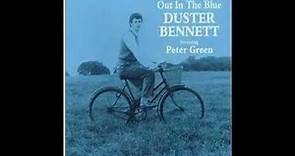 Duster Bennett - Out In The Blue (Full Album)