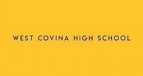Experience West Covina High School