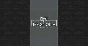Magnolia Property