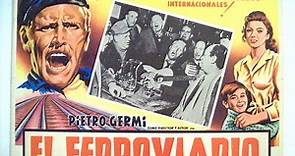 EL FERROVIARIO (1955) de Pietro Germi Con Pietro Germi, Luisa Della Noce, Sylva Koscina, Edoardo Nevola por Garufa