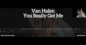 Van Halen - You Really Got Me ( Tab Guitar )